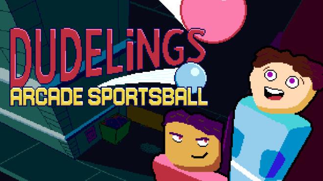 Dudelings Arcade Sportsball-TENOKE Free Download