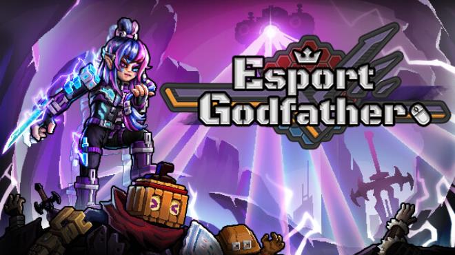 Esports Godfather-TENOKE Free Download