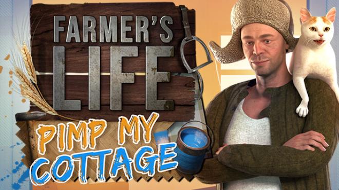 Farmers Life Pimp my Cottage-TENOKE Free Download