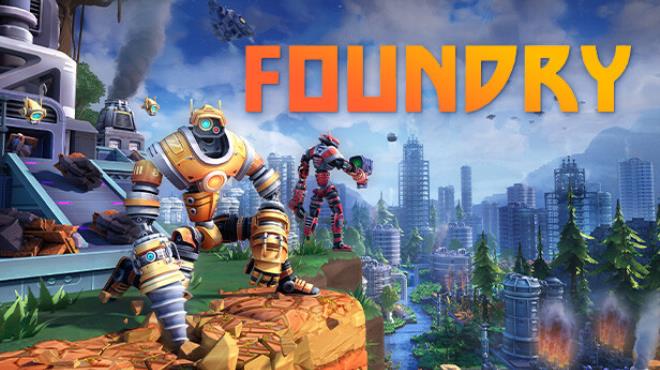 FOUNDRY v0.5.0.14492 Free Download