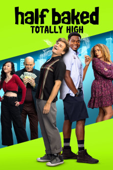Half Baked: Totally High Free Download