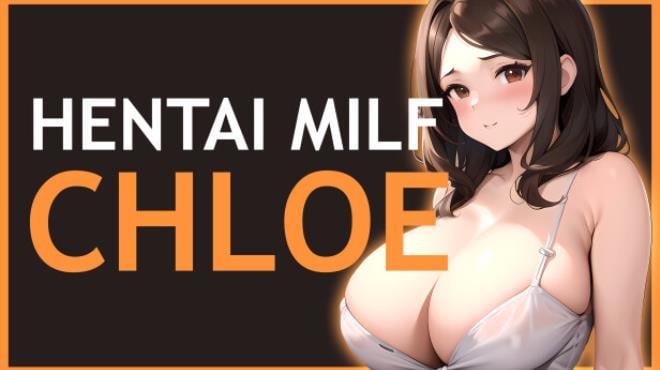 Hentai MILF Chloe Free Download