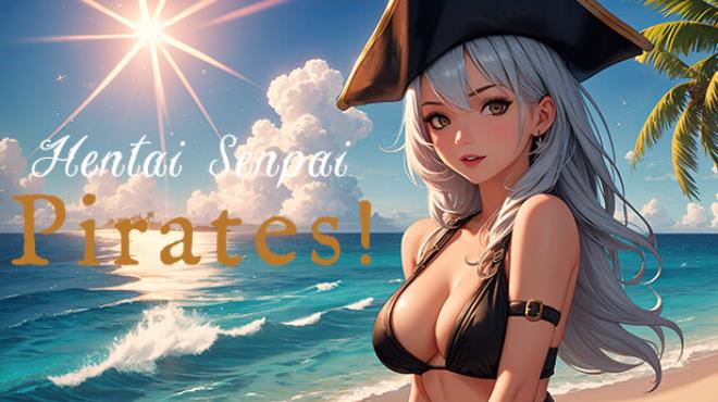 Hentai Senpai: Pirates! Free Download