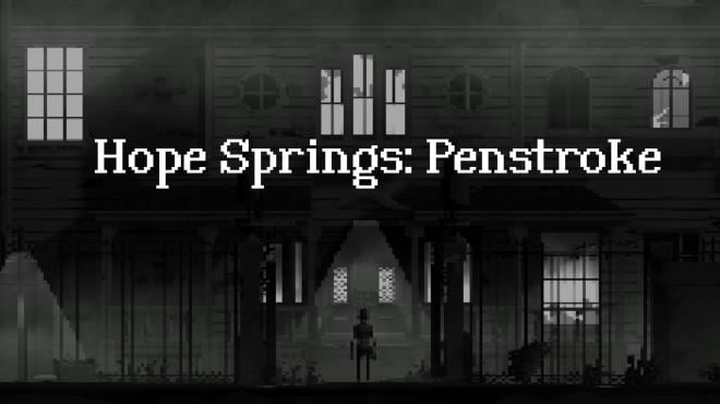 Hope Springs: Penstroke Free Download