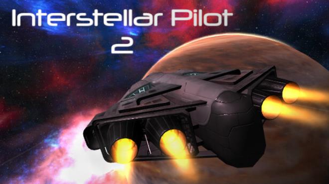 Interstellar Pilot 2 Free Download