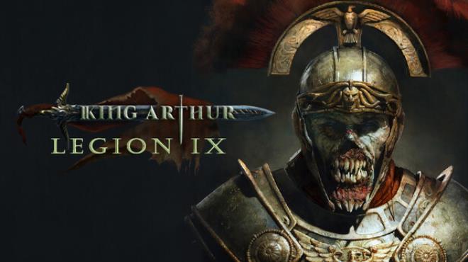 King Arthur Legion IX-FLT Free Download
