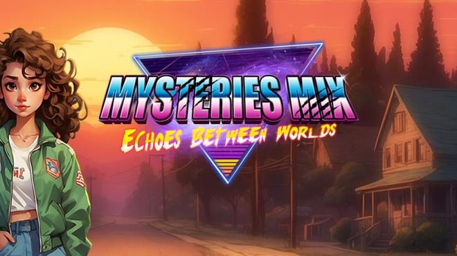 Mysteries Mix Echoes Between Worlds-RAZOR Free Download