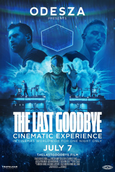 Odesza: The Last Goodbye Cinematic Experience Free Download