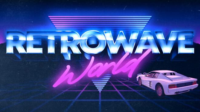 Retrowave World (Early Access) Free Download