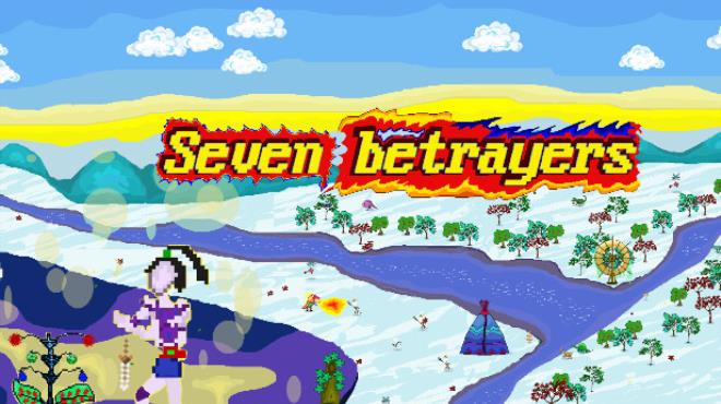Seven Betrayers Free Download