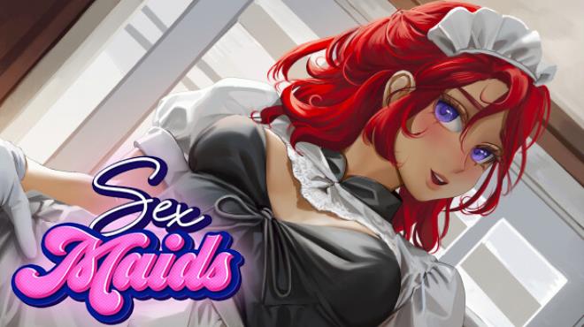 Sex Maids Free Download