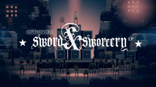 Superbrothers: Sword & Sworcery EP v1.3.e71b9 Free Download