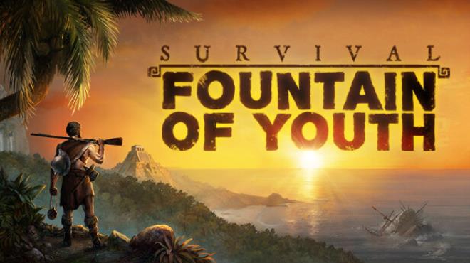 Survival Fountain of Youth-FLT Free Download