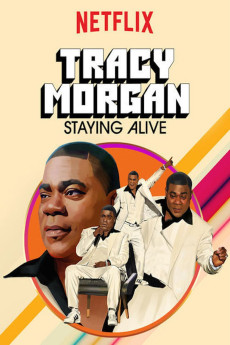 Tracy Morgan: Staying Alive Free Download