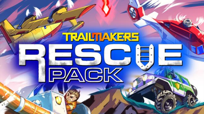 Trailmakers Rescue Pack Update v1 8 1-TENOKE Free Download