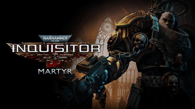 Warhammer 40000 Inquisitor Martyr-RUNE Free Download