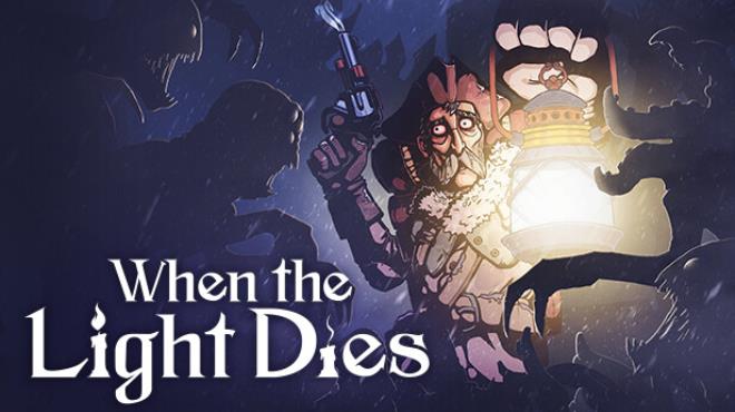 When the Light Dies Free Download