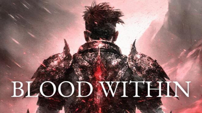 Blood Within-TENOKE Free Download