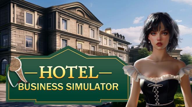 Hotel Business Simulator-TENOKE Free Download
