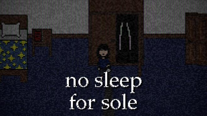 No Sleep For Sole-Unleashed Free Download