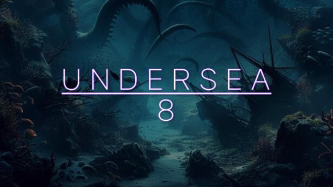 Undersea 8-TENOKE Free Download