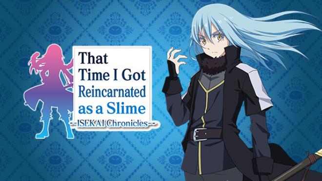 That Time I Got Reincarnated as a Slime ISEKAI Chronicles A Strange Fate-TENOKE Free Download