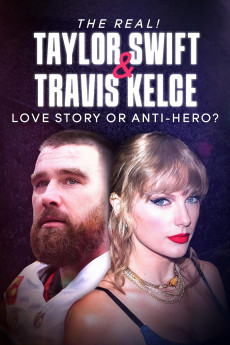 The Real! Taylor Swift and Travis Kelce – Love Story or Anti-Hero? Free Download